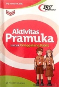 Aktivitas Pramuka untuk Penggalang Rakit