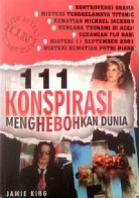 111 konspirasi menghebohkan dunia