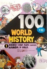 100 WORLD HISTORY 1 DIAWALI DARI ASAL MUASAL MANUSIA DARI ROMA