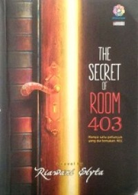 The Secret of Room 403 Hanya Satu Petunjuk yang Dia Temukan; 403