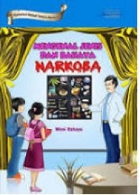 Mengenal Jenis dan Bahaya Narkoba