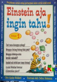 Einstein aja Ingin tahu Jilid Satu