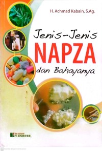 Jenis-jenis NAPZA dan bahayanya