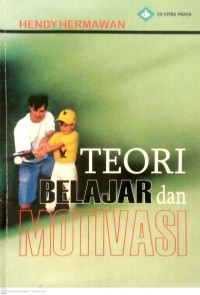 Teori Belajar Dan Motivasi