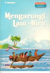 Mengarungi Laut Biru