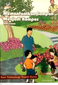 Memanfaatkan Sampah Menjadi Kompos
