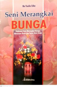 Seni Merangkai Bunga