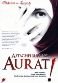 Astaghfirullah, AURAT!