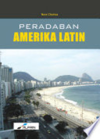 PERADABAN AMERIKA LATIN