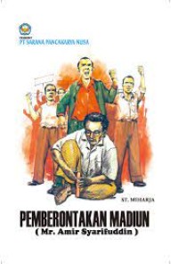 Pemberontakan Madiun ( Mr. Amir Syarifuddin )