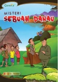 Misteri Sebuah Danau