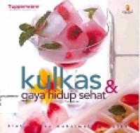 Kulkas & gaya hidup sehat
