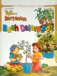 Yuk... bertanam buah dalam pot