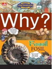 Why? Fosil