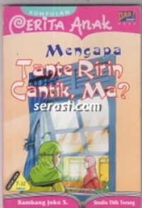 Mengapa tante Ririn cantik, ma ?