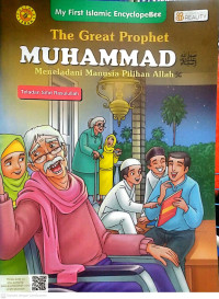 The Great Prophet Muhammad SAW Meneladani Manusia Pilihan Allah SWT