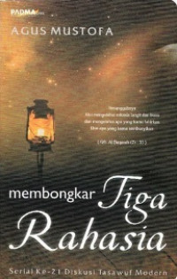 Membongkar tiga rahasia